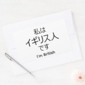 Rectangulaire I'm British in Japanese sticker (Enveloppe)