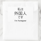 Rectangulaire I'm Foreigner in Japanese sticker (Sac)
