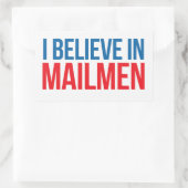 Rectangulaire Je crois en Mailmen sticker (Sac)
