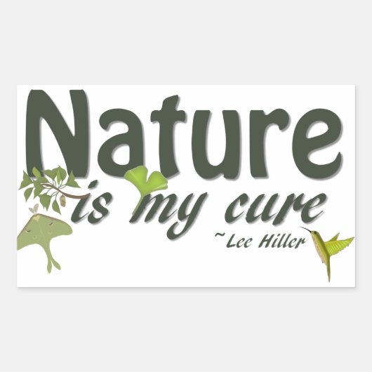 Rectangulaire La Nature Est Mon Sticker De Citation Cure (Devant)