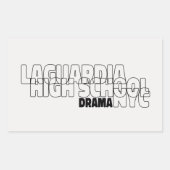 Rectangulaire Lycée LaGuardia - Drama - Sticker (Devant)