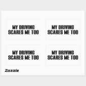 Rectangulaire Ma Conduite Me Fait Peur Trop Sticker (Feuille)