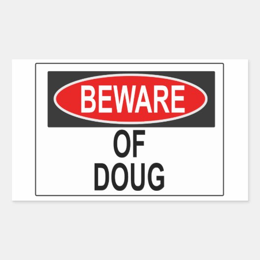 Rectangulaire Méfiez-vous du Sticker Doug (Devant)