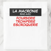 Rectangulaire Sticker Escroquerie Macronie Fourberie Tromperie (Sac)