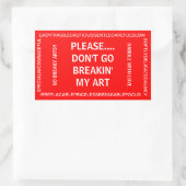 Rectangulaire Sticker fragile de l'artiste (Sac)