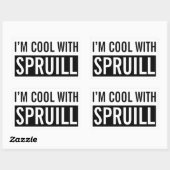 Rectangulaire Sticker "I'm Cool With Spruill" (Feuille)