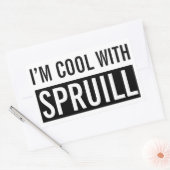 Rectangulaire Sticker "I'm Cool With Spruill" (Enveloppe)