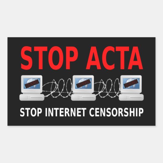 Rectangulaire STOP ACTA Sticker de censure d'Internet (Devant)