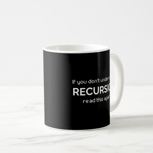 Recursion Programming Humor Coder Koffiemok (Voorkant rechts)