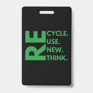 Recycle Hergebruik Vernieuwen Heroverwegen Dag van Badge