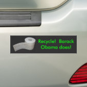 Recyclen!  Barack Obama wel! Bumpersticker (Op auto)