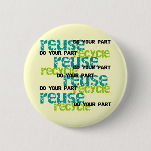 Recyclen Deel T shirten en cadeaus Ronde Button 5,7 Cm