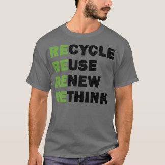 Recyclen Hergebruik Heroverweging 1 T-shirt