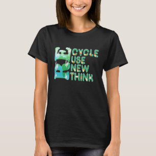 Recyclen hergebruik Heroverweging Crisis Milieu A T-shirt