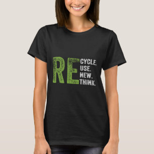 Recyclen hergebruik Herstel Herdenken Milieudag Aa T-shirt