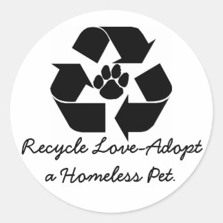 Recyclen liefdesadoptie van een Homeless Pet stick Ronde Sticker