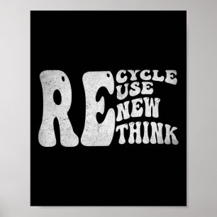 Recyclen Reuse Renethink Retro Groovy Earth Day Poster
