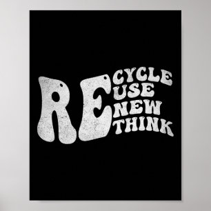 Recyclen Reuse Renethink Retro Groovy Earth Day Poster