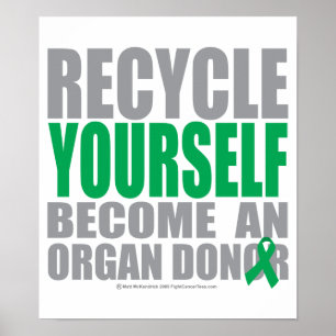 Recyclen uw eigen orgaandonor poster