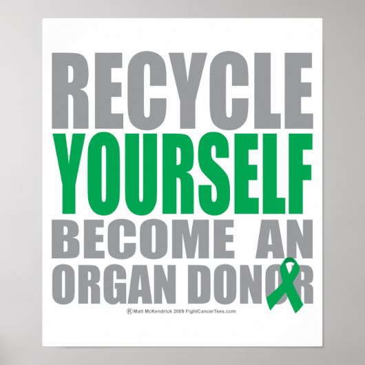 Recyclen uw eigen orgaandonor poster (Voorkant)