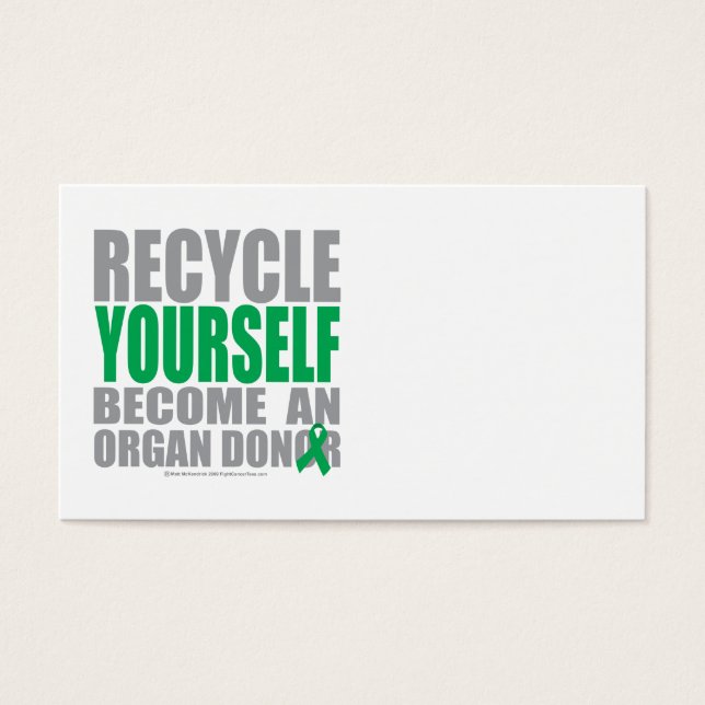 Recycler Vous-Même Donateur D'Organe (Devant)