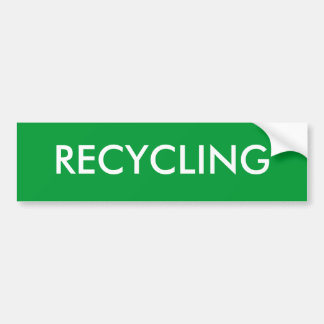 RECYCLING BUMPERSTICKER