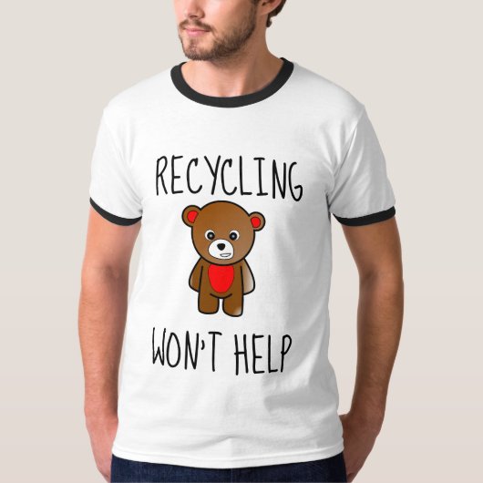 RECYCLING HELPT T T-Shirts NIET (Voorkant)