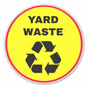 Recycling Yard Waste Sign - Geel Sticker