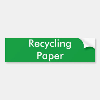 Recyclingpapier Bumpersticker
