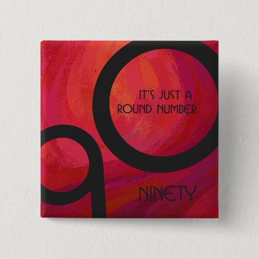 Red 90 Decade Birthday Vierkante Button 5,1 Cm (Voorkant)