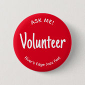 Red Ask Me Vrijwilligersbadge Ronde Button 5,7 Cm (Voorkant)