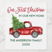 Red Brush Script First Kerstmis New Home Truck Wijn Etiket (Enkel label)