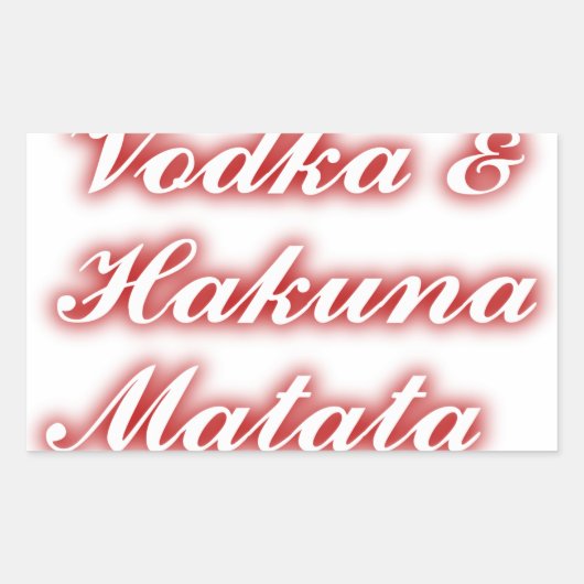 Red Cupcakes Vodka Hakuna Matata FUNNY. Rechthoekige Sticker (Voorkant)