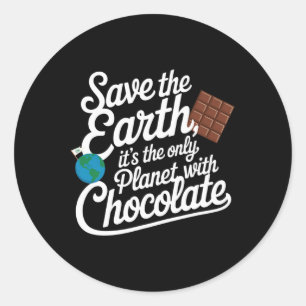 Red de aarde, het is de enige planeet met chocolad ronde sticker