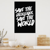 Red de Cheerleader de wereld Poster (Keuken)