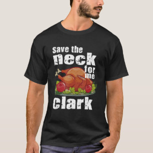 Red de nek voor mij Clark Turkije kostuum T-shirt