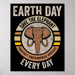 Red de olifant Earth Day Bescherm bedreigde dieren Poster