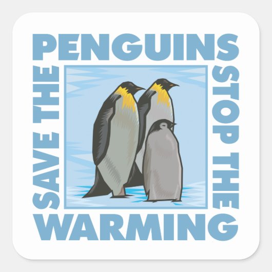 Red de opwarming van de aarde door de pinguïns vierkante sticker (Voorkant)
