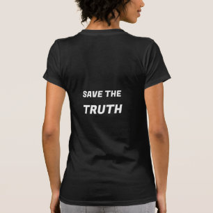Red de waarheid Bedachtzaam leven en voelt zinsned T-shirt