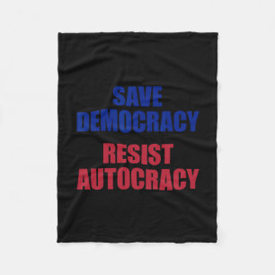 Red democratie, verzet je tegen autocraat - Anti T Fleece Deken