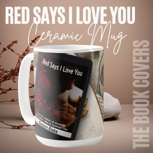Red dit que je t'aime Mug en céramique