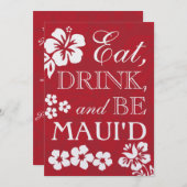 Red Eat Drink et Be Maui's Wedding Invitations (Devant / Derrière)