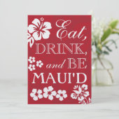 Red Eat Drink et Be Maui's Wedding Invitations (Debout devant)