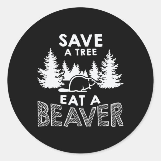 Red een boom Eet een Bever Grappige Earth Day omge Ronde Sticker (Voorkant)