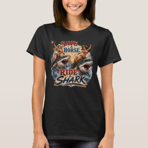 Red een paard, rij een haai Grappige cowgirl Patri T-shirt