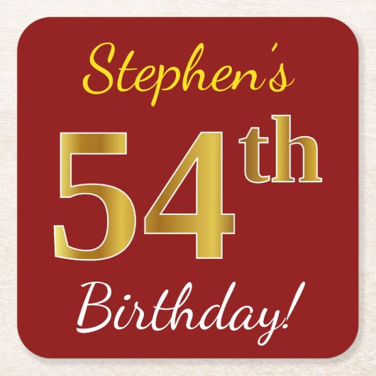 Red, Faux Gold 54th Birthday + aangepaste naam Vierkante Kartonnen Onderzetter (Voorkant)
