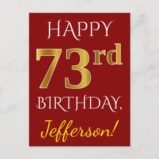 Red, Faux Gold 73rd Birthday + aangepaste naam Briefkaart (Voorkant)