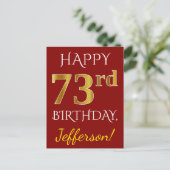 Red, Faux Gold 73rd Birthday + aangepaste naam Briefkaart (Staand voorkant)