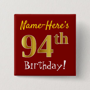 Red, Faux Gold 94th Birthday, met aangepaste naam Vierkante Button 5,1 Cm