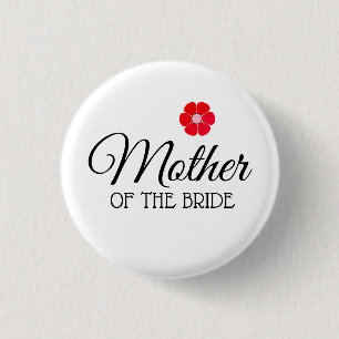 Red Flower Moeder of the Bride Button Badges